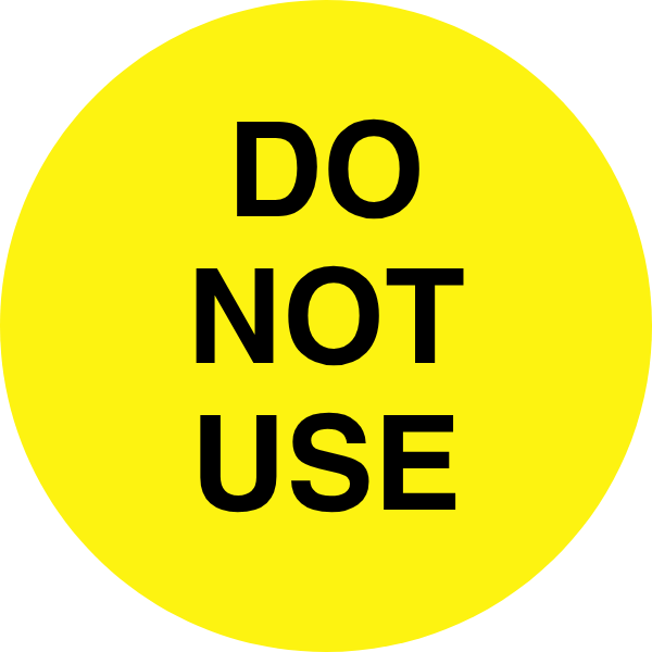 StickerJet Do Not Use – OSHA Inventory Control Roll Labels – 2" Circle Labels – 500 Qty/Roll – Paper, Easy Peel And Stick, Strong Adhesive, Made In USA