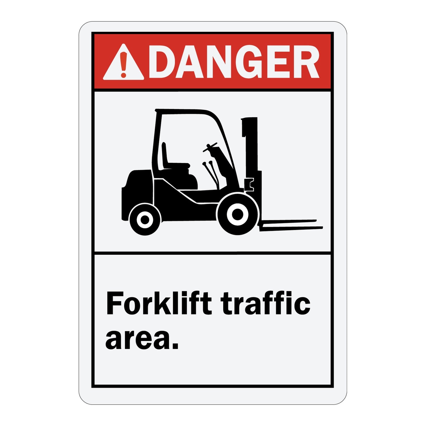 ANSI-standard white and red DANGER sign sticker with large forklift graphic and bold text reading "Forklift traffic area." for warehouse and industrial safety use.