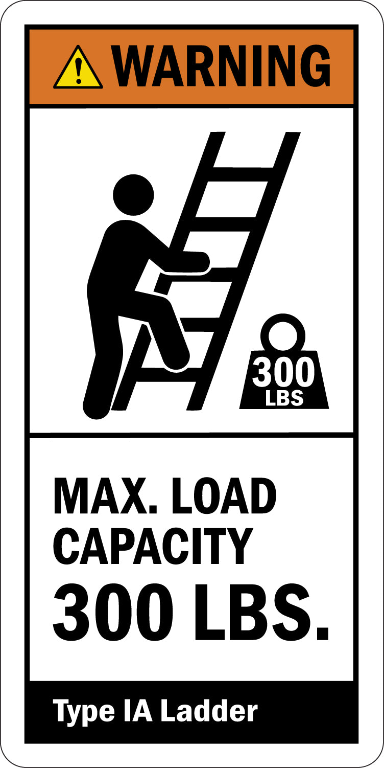 ANSI Warning Maximum Load Capacity 300 LBS Type IA Ladder Sign Sticker featuring an orange warning header, person climbing ladder with weight limit graphic, and bold capacity warning text