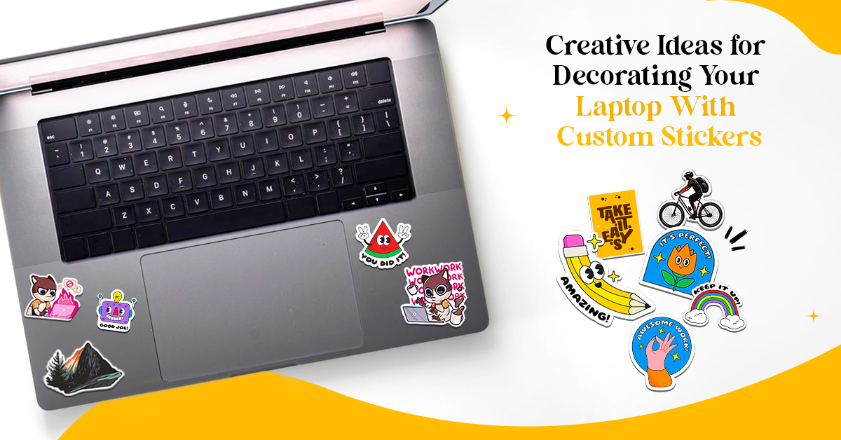 Creative Ideas for Decorating Your Laptop With Custom Stickers – StickerJet