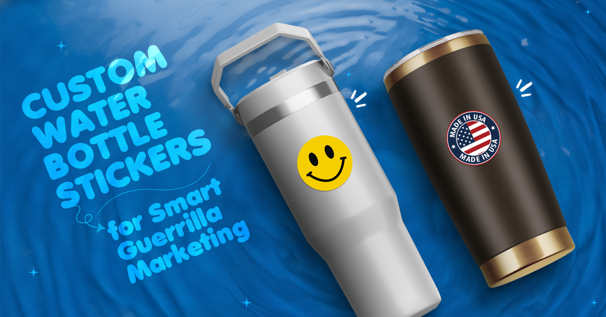 How Brands Use Custom Water Bottle Stickers for Smart Guerrilla Market ...