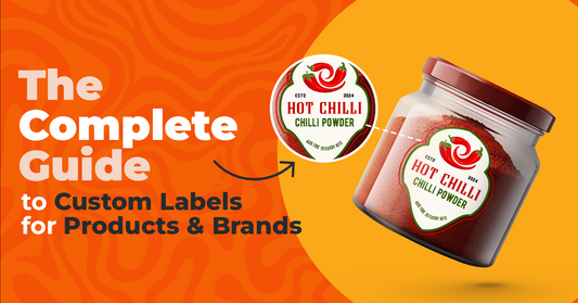 The Complete Guide to Custom Labels for Products & Brands
