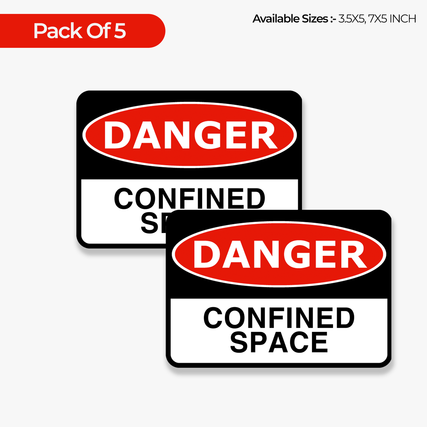 StickerJet Confined Space 3.5""x5"" and 5""x7"" Workplace Stickers - Pack of 5 Individually Cut Rectangle Premium Vinyl Decals, Waterproof, Weatherproof, Scratch-proof, UV resistant