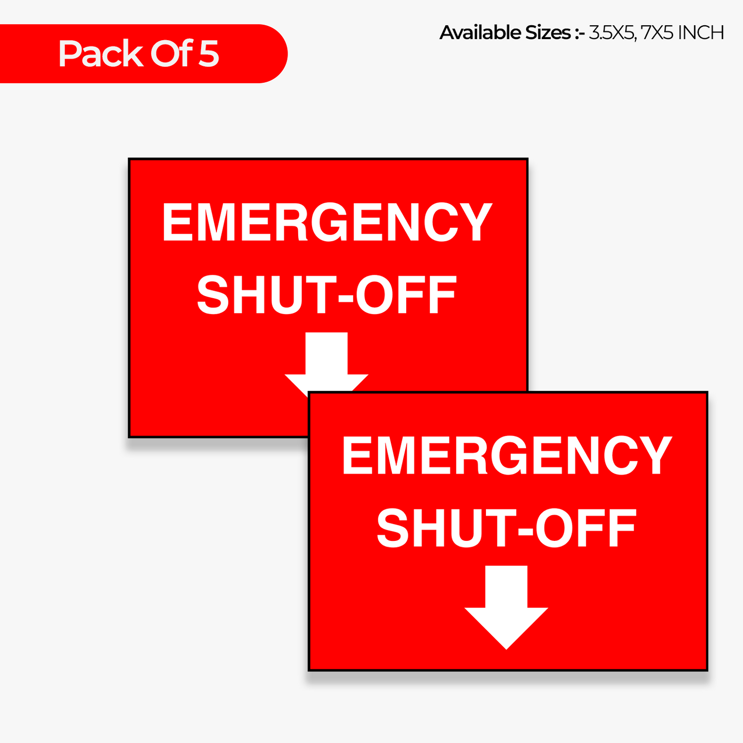 StickerJet Emergency Shut-Off 3.5""x5"" and 5""x7"" Workplace Stickers - Pack of 5 Individually Cut Rectangle Premium Vinyl Decals, Waterproof, Weatherproof, Scratch-proof, UV resistant