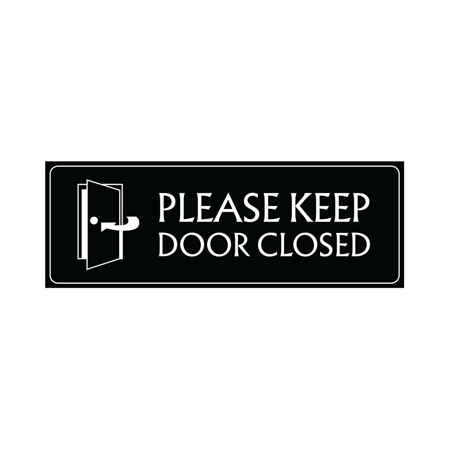 Please Keep Door Closed 2 - 2-Pack Individually Cut Stickers - 9”x3”