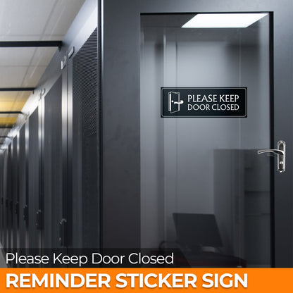 Please Keep Door Closed 2 - 2-Pack Individually Cut Stickers - 9”x3”
