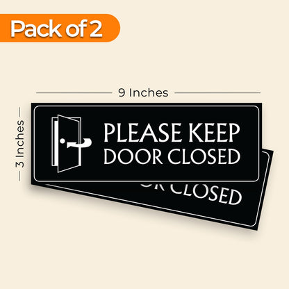 Please Keep Door Closed 2 - 2-Pack Individually Cut Stickers - 9”x3”