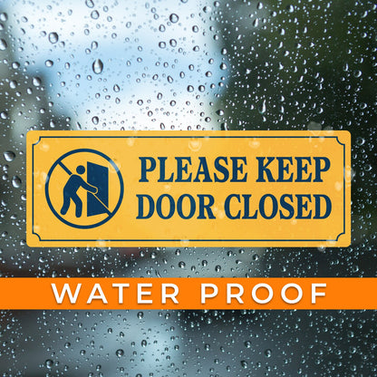 Please Keep Door Closed 1 - 2-Pack Individually Cut Stickers - 9”x3”