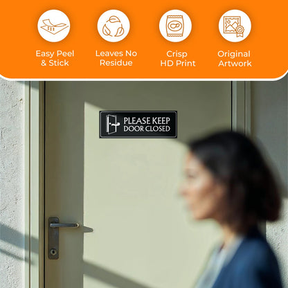 Please Keep Door Closed 2 - 2-Pack Individually Cut Stickers - 9”x3”