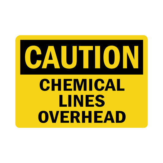 OSHA Caution: Chemical Lines Overhead