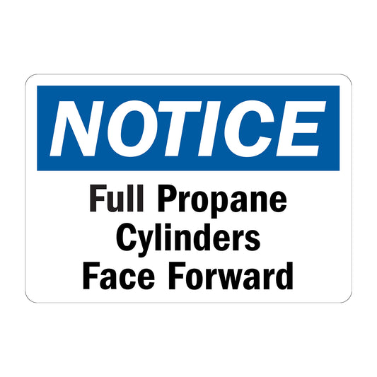 OSHA Notice: Full Propane Cylinders Face Forward