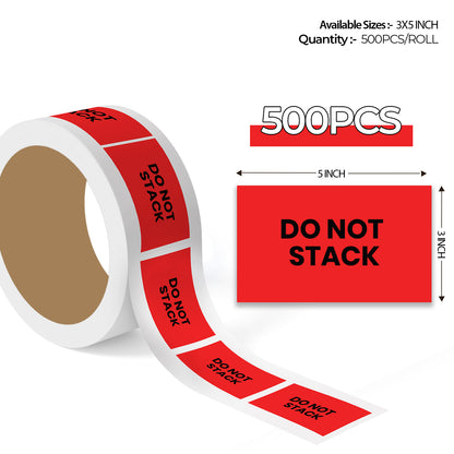 Do Not Stack - Do Not Labels Roll - 3"x5"