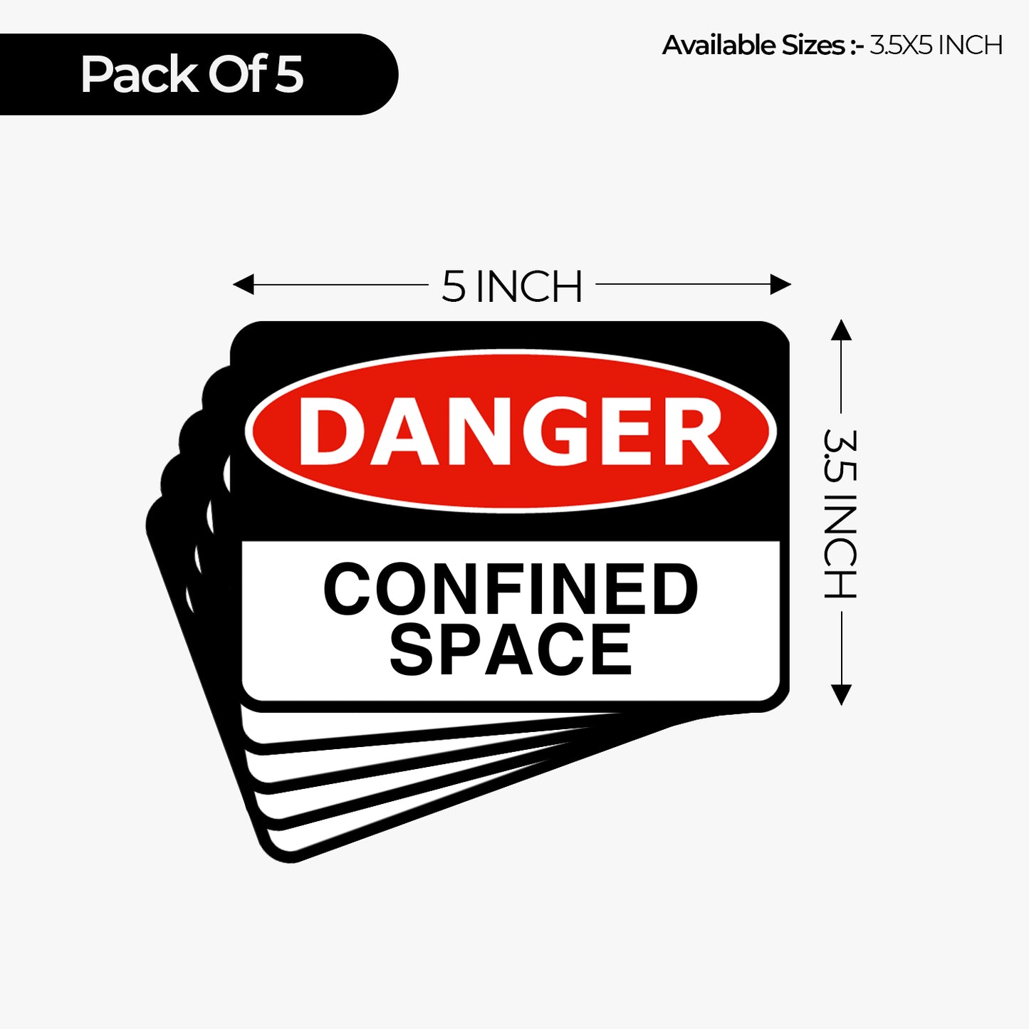 StickerJet Confined Space 3.5""x5"" and 5""x7"" Workplace Stickers - Pack of 5 Individually Cut Rectangle Premium Vinyl Decals, Waterproof, Weatherproof, Scratch-proof, UV resistant