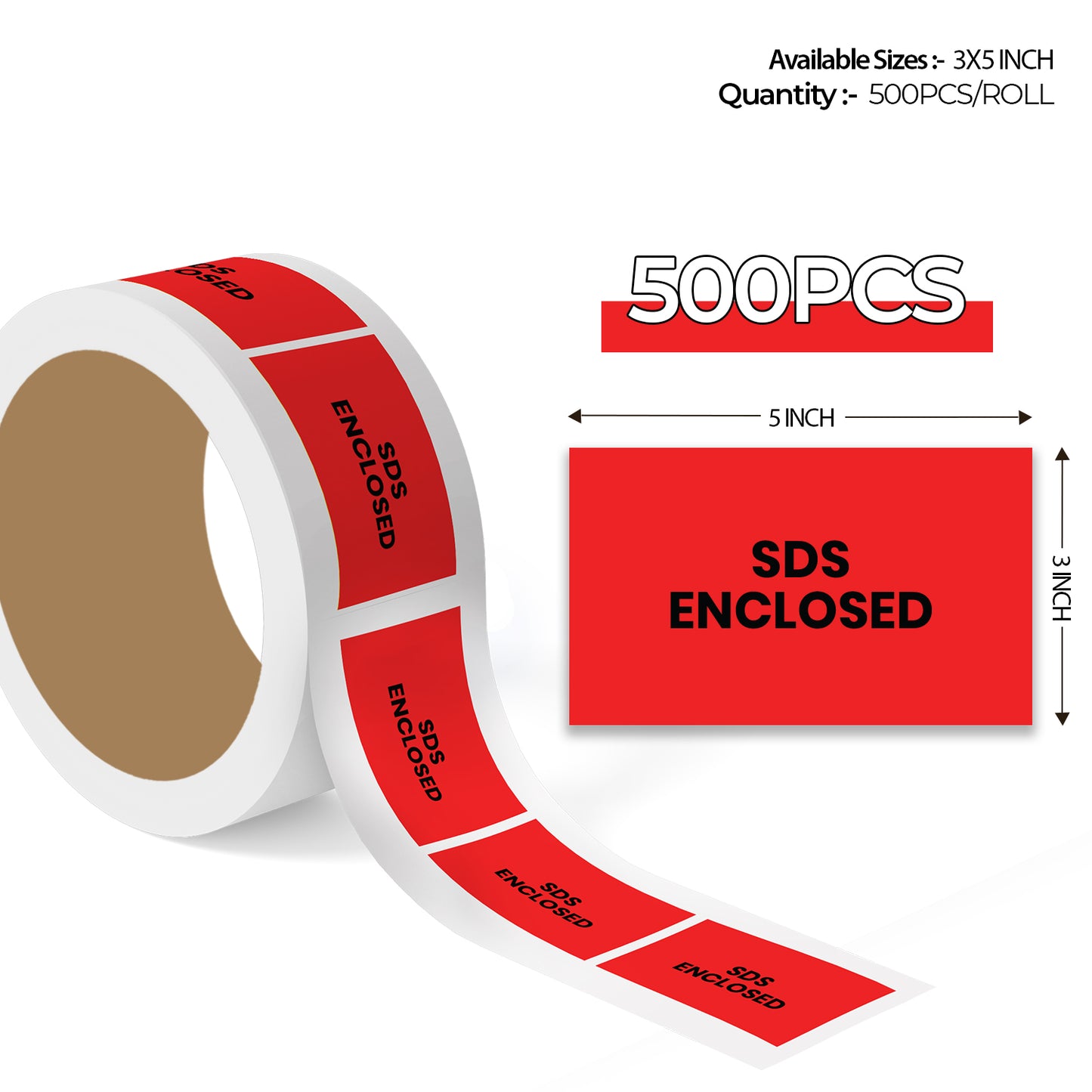 SDS Enclosed - Enclosed Labels Roll - 3"x5"