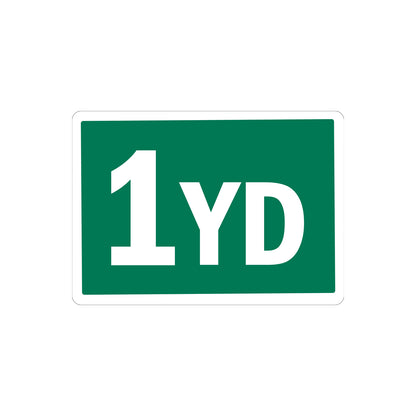 1 Yard Container Sign Stickers marking waste container capacity at 1 cubic yard, bold white on green design for waste management, recycling, and facility operations identification