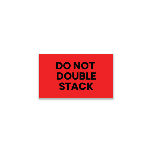Do Not Double Stack (Red) - Do Not Labels Roll - 3"x5"
