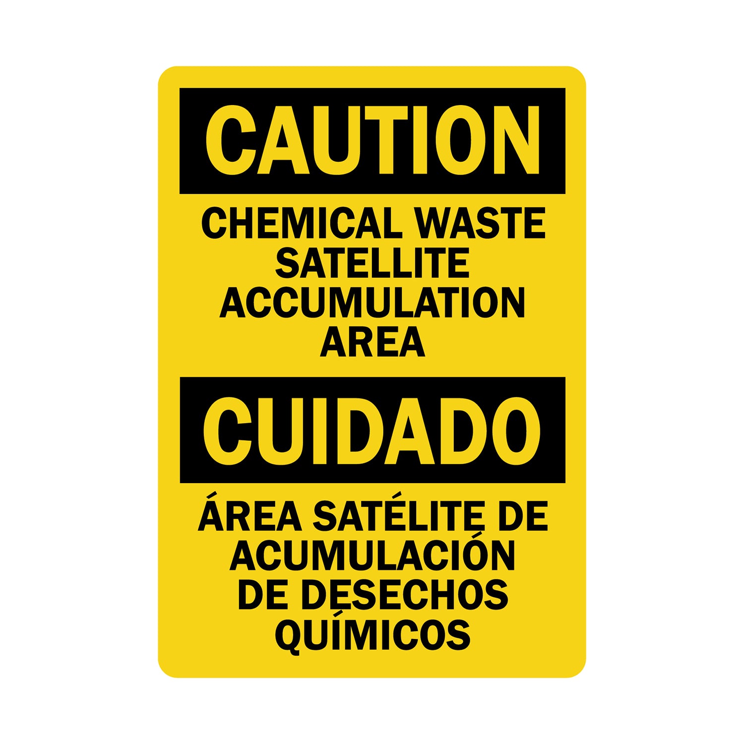 Bilingual OSHA Caution: Chemical Waste Satellite Accumulation Area