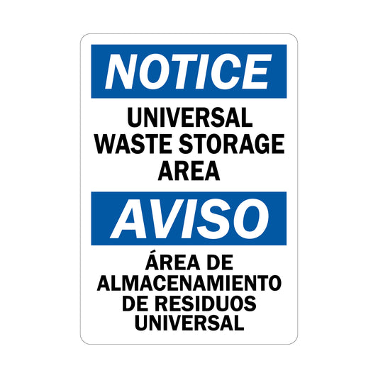 Bilingual OSHA Notice: Universal Waste Storage Area / Area De Almacenamiento De Residuos Universal