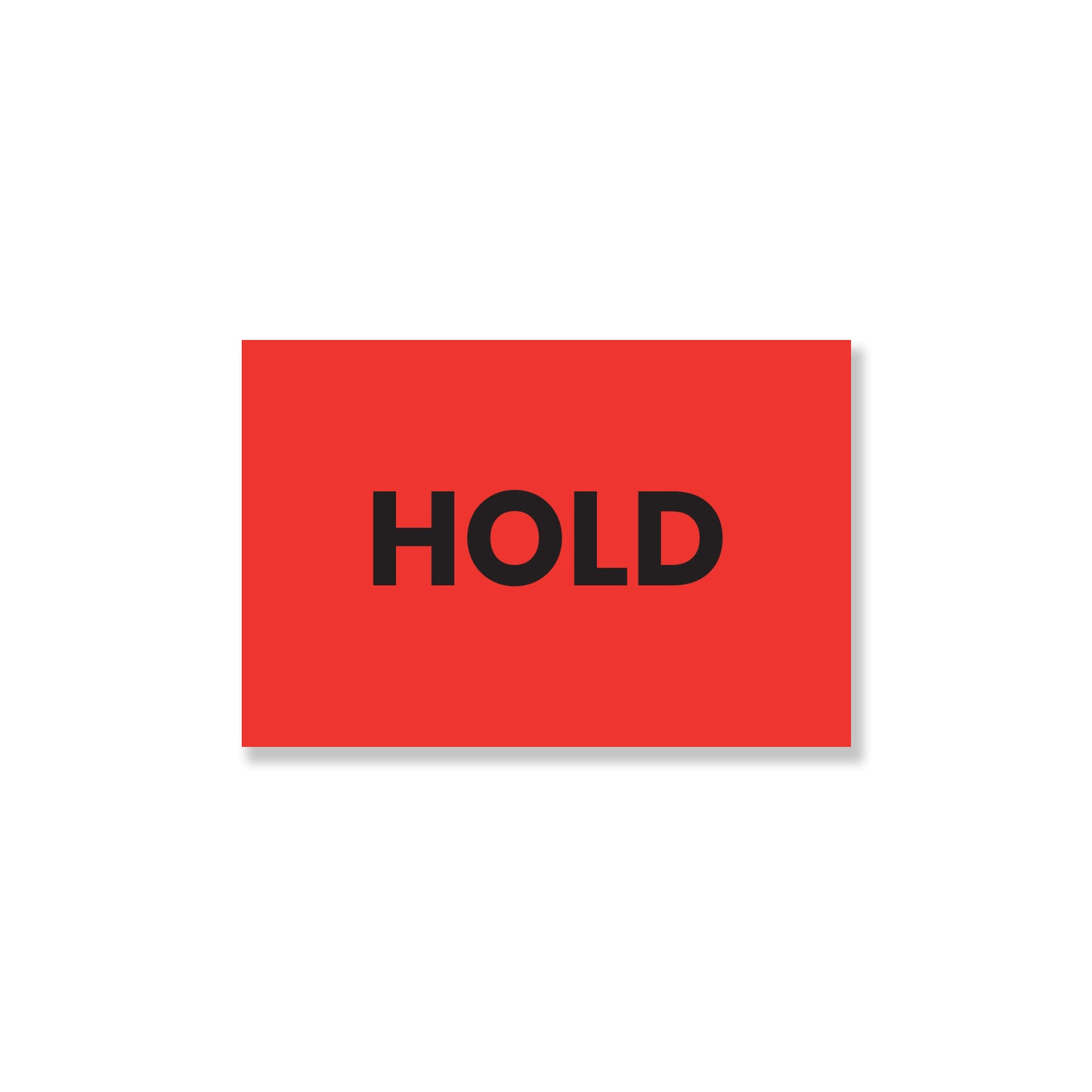 StickerJet Hold – OSHA Quality Control Roll Labels – 2x3" Rectangle Labels – 500 Qty/Roll – Paper, Easy Peel And Stick, Strong Adhesive, Made In USA