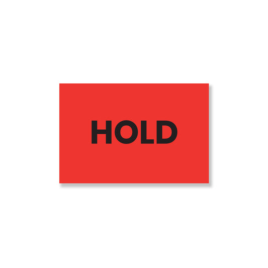 StickerJet Hold – OSHA Quality Control Roll Labels – 2x3" Rectangle Labels – 500 Qty/Roll – Paper, Easy Peel And Stick, Strong Adhesive, Made In USA