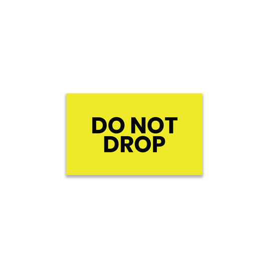 Do Not Drop - Do Not Labels Roll - 3"x5"