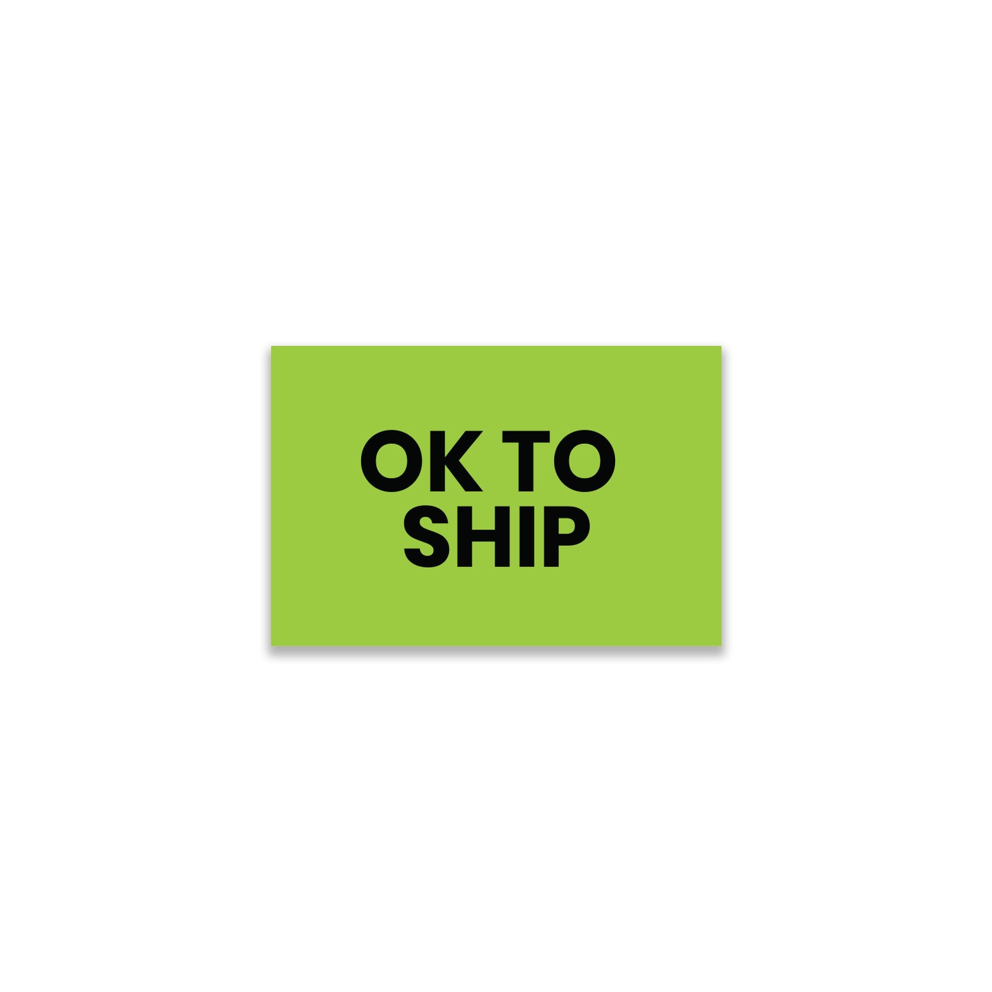 StickerJet Ok to Ship – OSHA Shipping Control Roll Labels – 2x3" Rectangle Labels – 500 Qty/Roll – Paper, Easy Peel And Stick, Strong Adhesive, Made In USA