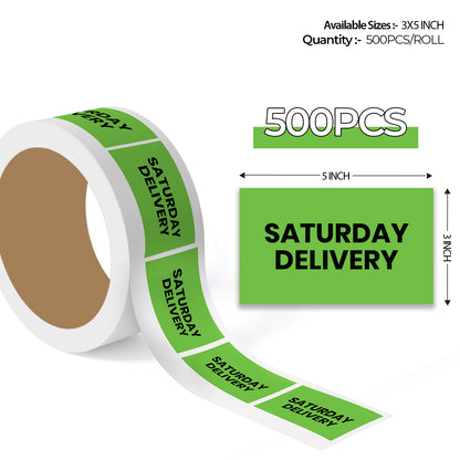 Saturday Delivery - Shipping Labels Roll - 3"x5"