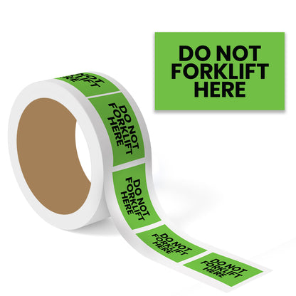 Do Not Forklift Here - Do Not Labels Roll - 3"x5"