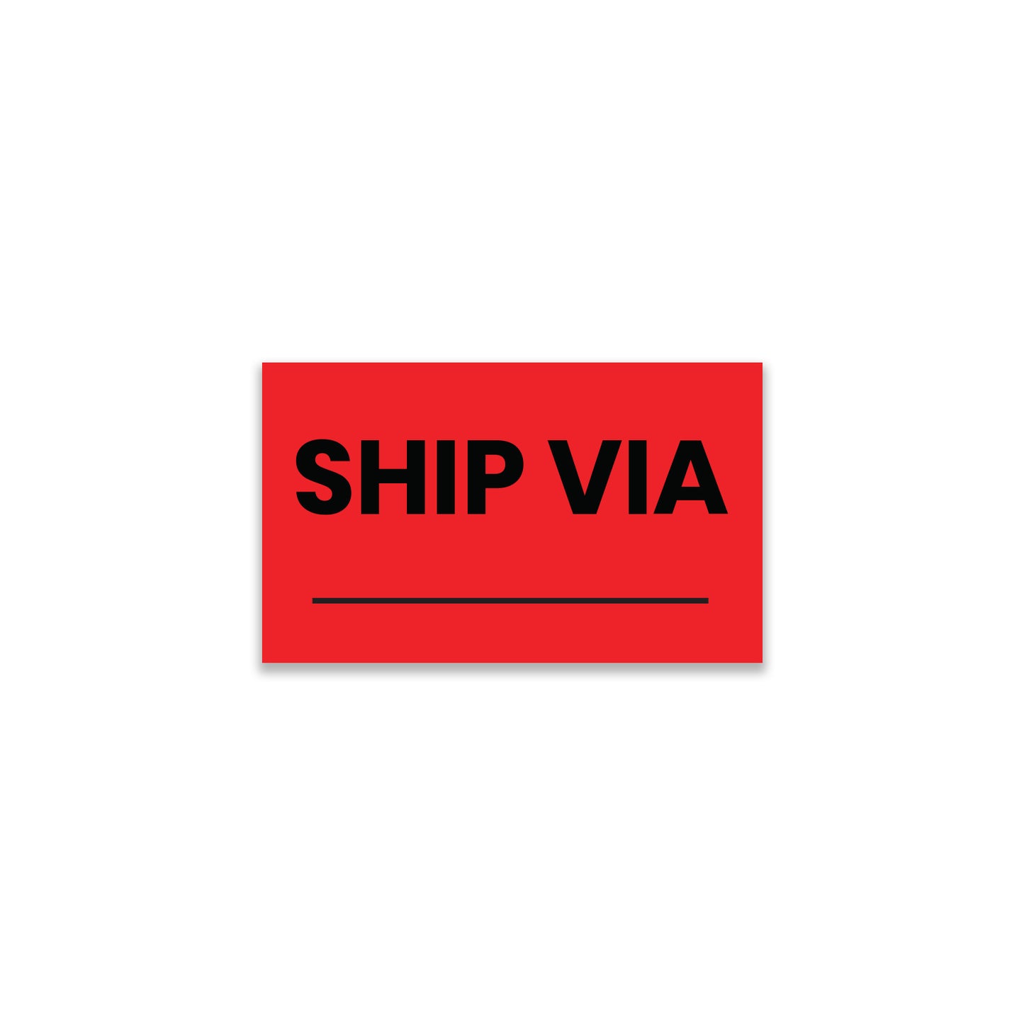 Ship Via _____ - Shipping Labels Roll - 3"x5"
