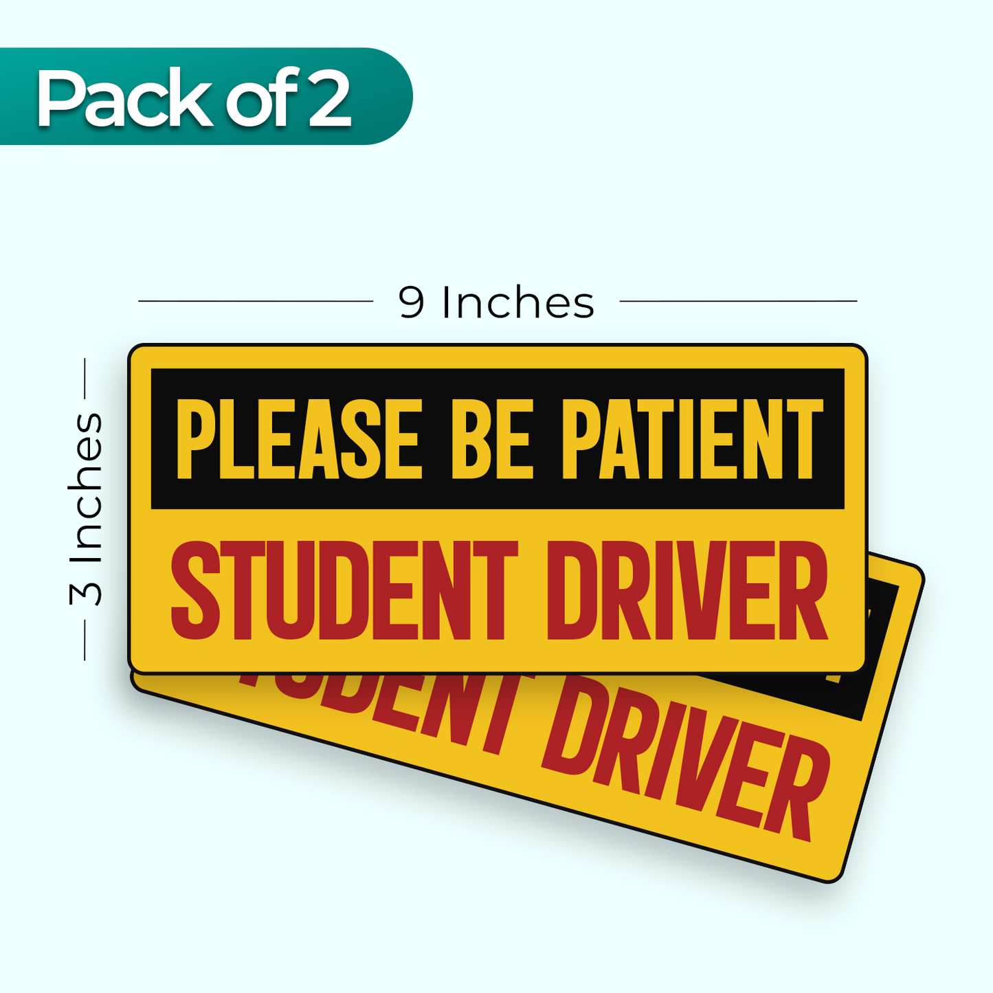 Student Driver - 2-Pack Individually Cut Stickers - 9”x3”