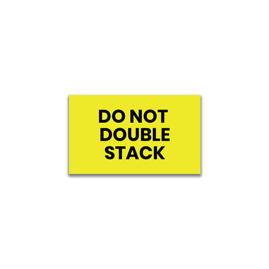 Do Not Double Stack (Yellow) - Do Not Labels Roll - 3"x5"