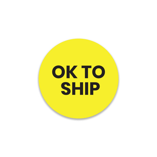 StickerJet Ok to Ship – OSHA Shipping Control Roll Labels – 2" Circle Labels – 500 Qty/Roll – Paper, Easy Peel And Stick, Strong Adhesive, Made In USA