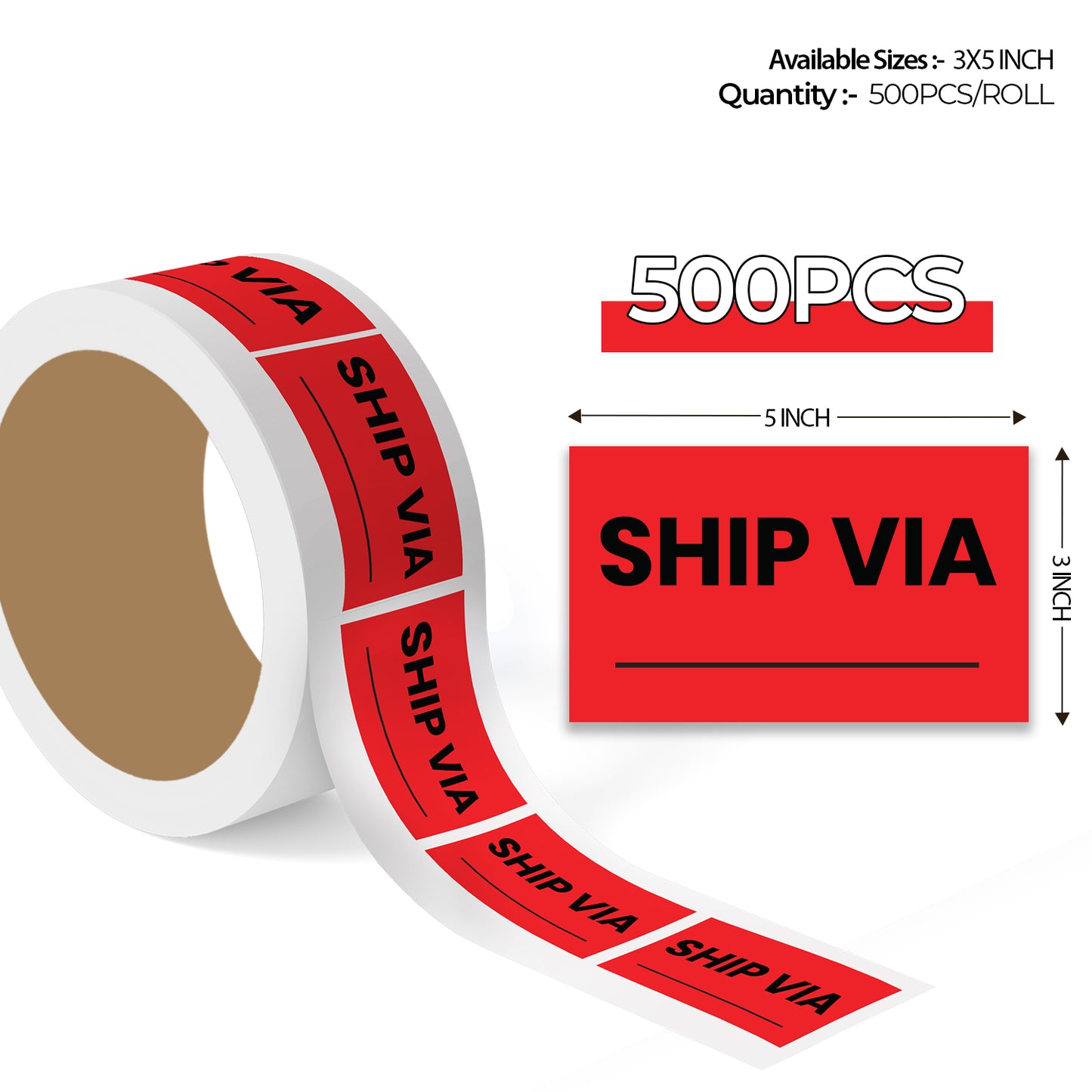 Ship Via _____ - Shipping Labels Roll - 3"x5"