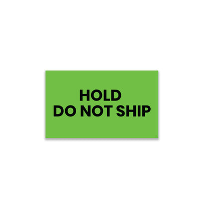 Hold/Do Not Ship - Do Not Labels Roll - 3"x5"