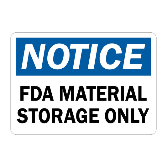 OSHA Notice: FDA Material Storage only