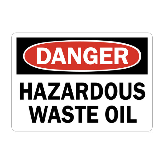 OSHA Danger: Hazardous Waste Oil