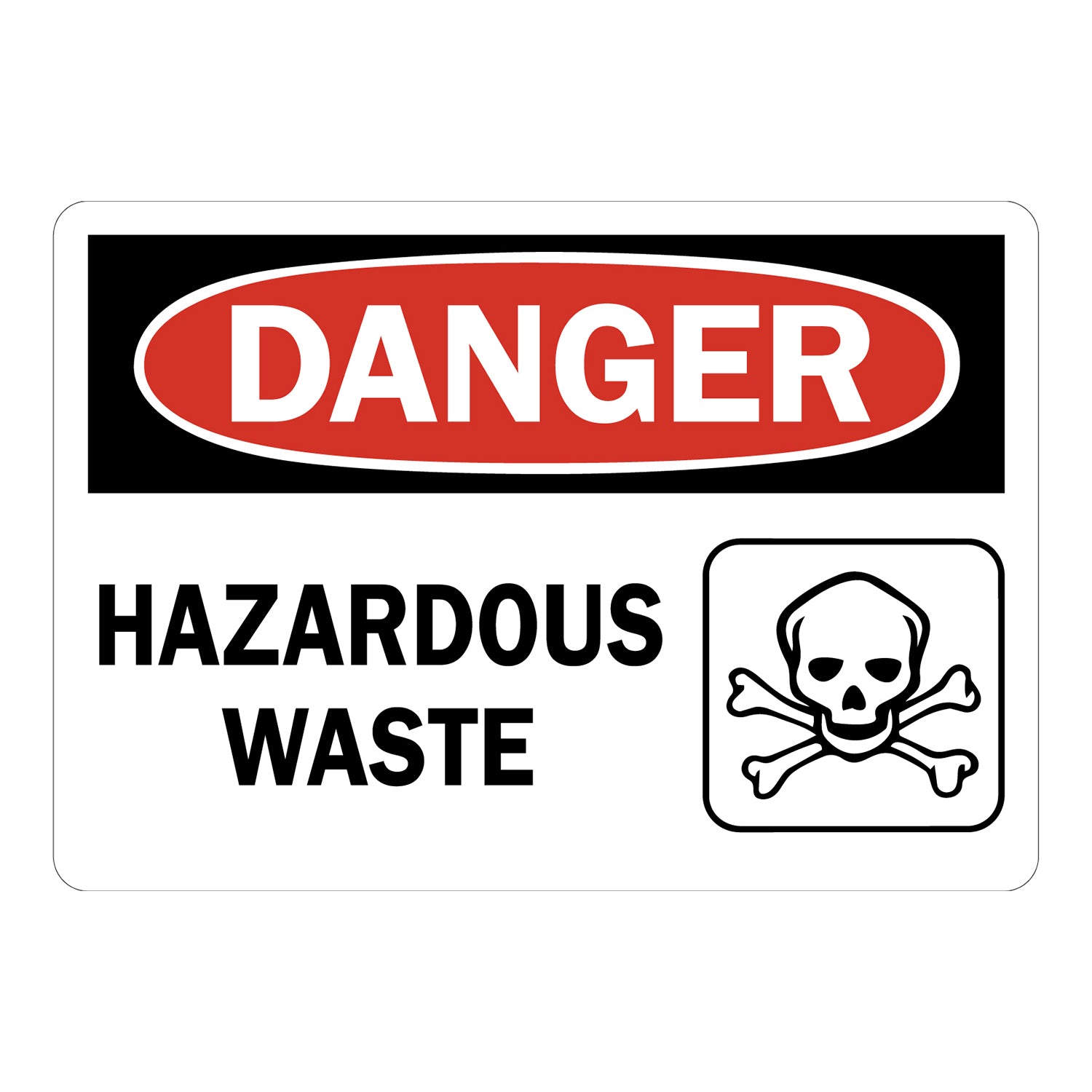 OSHA Danger: Hazardous Waste (With Graphic)