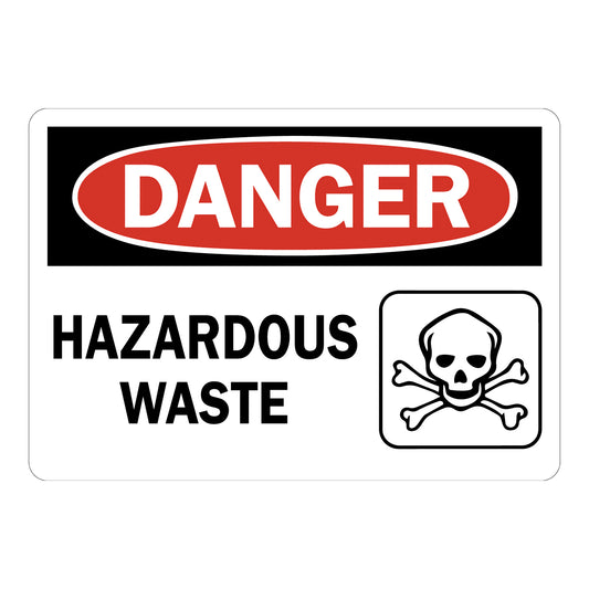 OSHA Danger: Hazardous Waste (With Graphic)