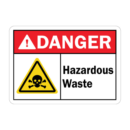 ANSI Danger: Hazardous Waste