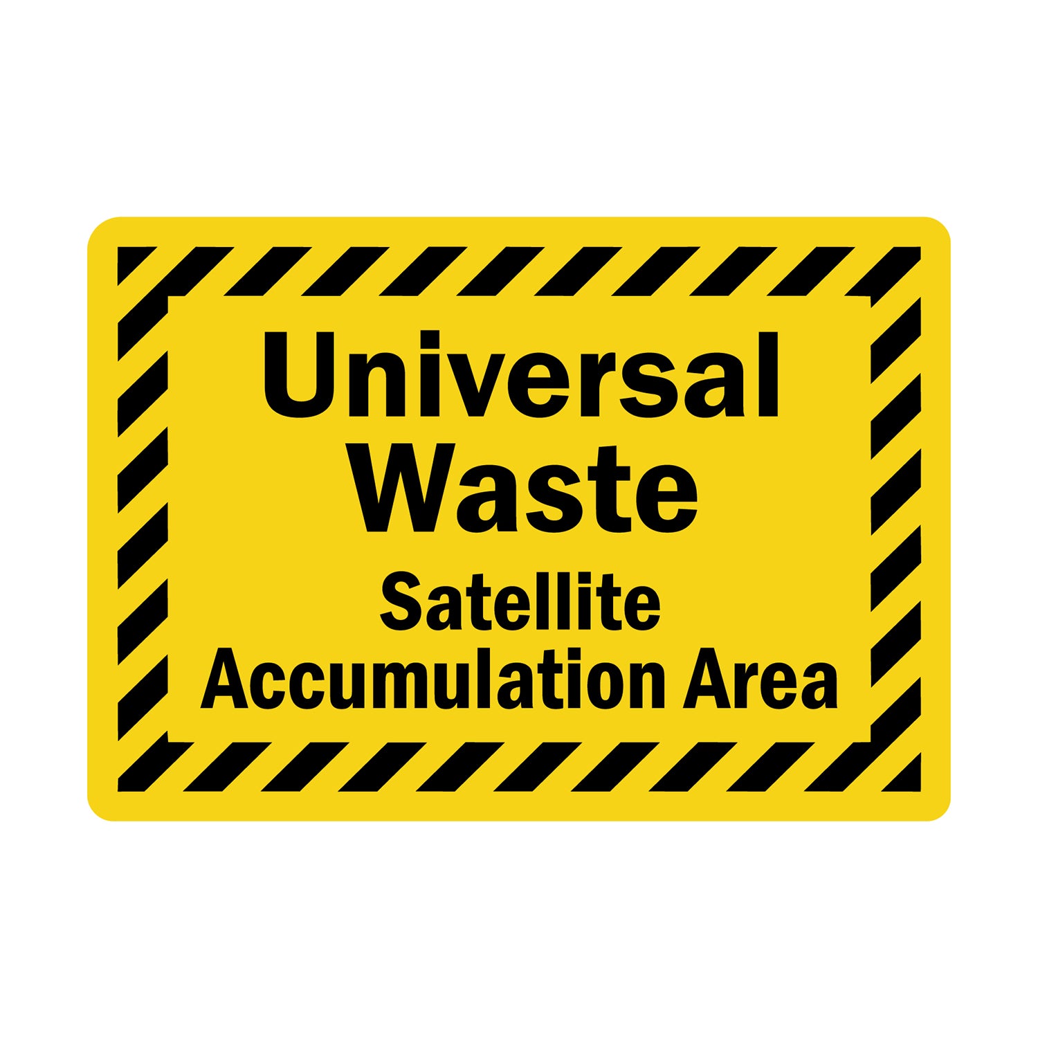 Universal Waste - Satellite Accumulation Area