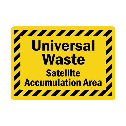 Universal Waste - Satellite Accumulation Area