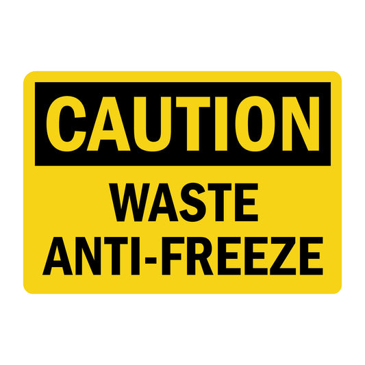 OSHA Caution: Waste Antifreeze