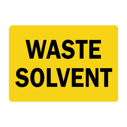Hazardous Waste Signs: Waste Solvent