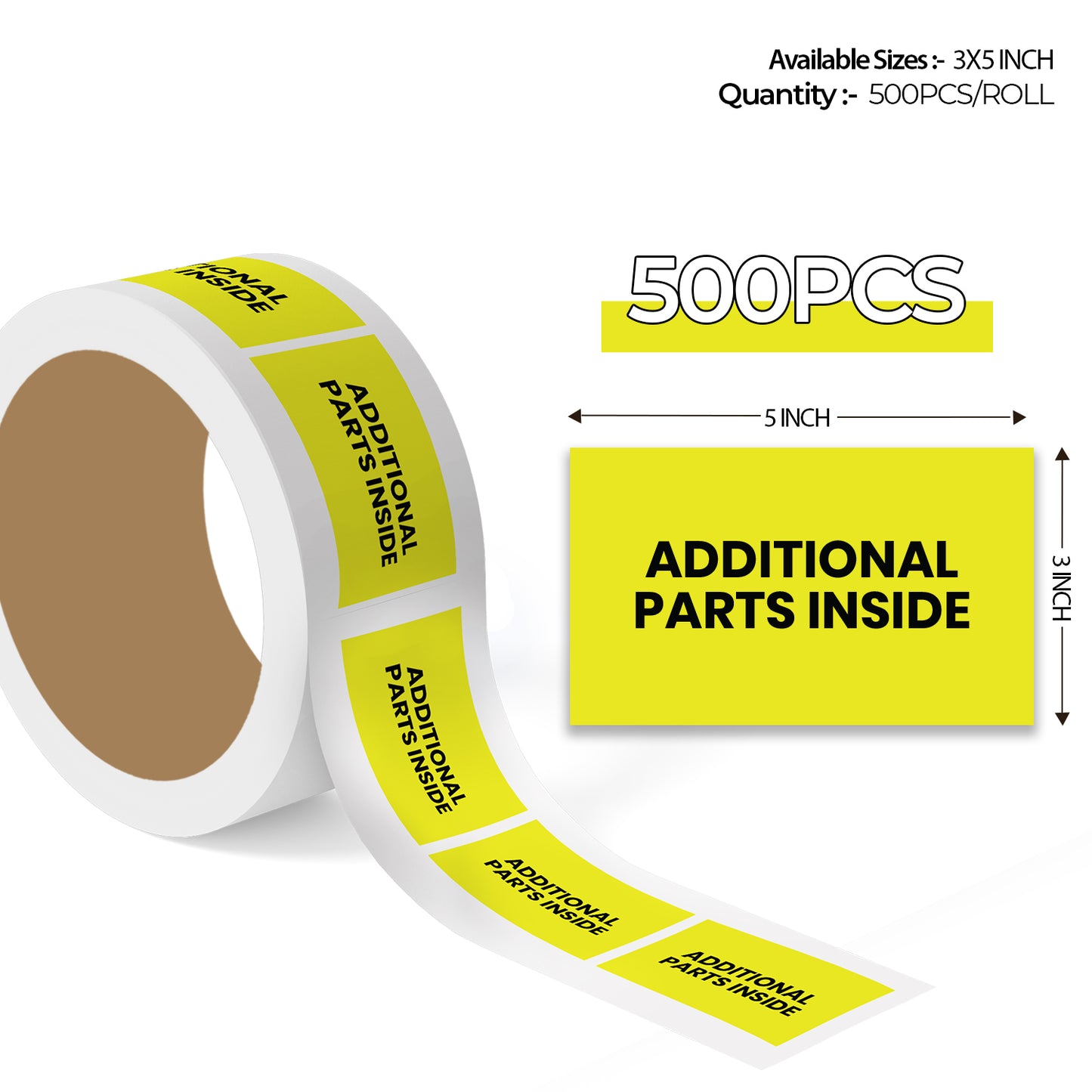 Additional Parts Inside - Enclosed Labels Roll - 3"x5"