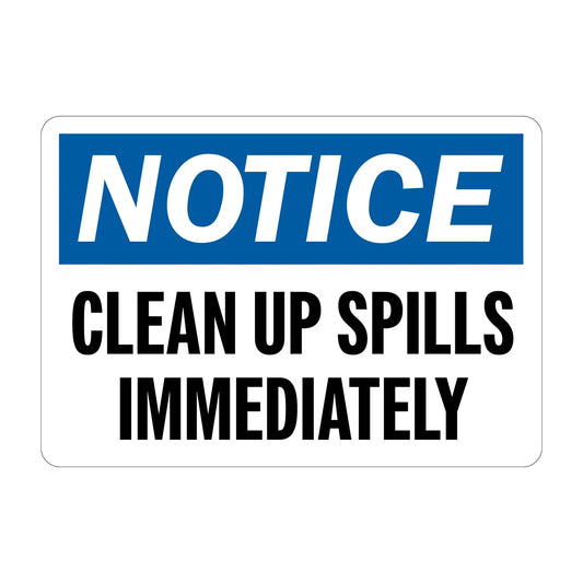 OSHA Notice: Clean Up Spills Immediately