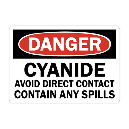 OSHA Danger: Cyanide Avoid Direct Contact Contain Any Spills Sign Sticker in bold white on red oval header with black background, ideal for chemical storage areas, labs, and workplace toxic substance safety compliance signage