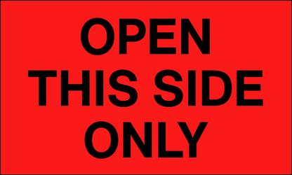 StickerJet Open This Side Only – OSHA Receiving Labels – 3"x5" Rectangle Labels – 500 Qty/Roll – Paper, Easy Peel And Stick, Strong Adhesive, No Residue, Made In USA