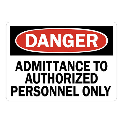 Danger Admittance to Authorized Personnel Only Sign Stickers featuring bold red DANGER header and black bold text on a clean white background for restricted areas.