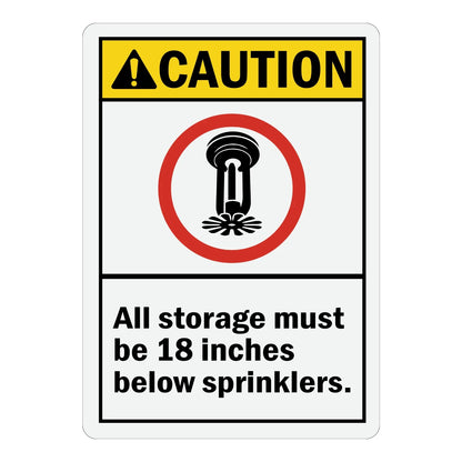 ANSI Caution: All Storage Must Be 18 Inches Below Sprinklers (With Fire Sprinkler Graphic) Sign Stickers with yellow header, red circle sprinkler icon, and bold black text.