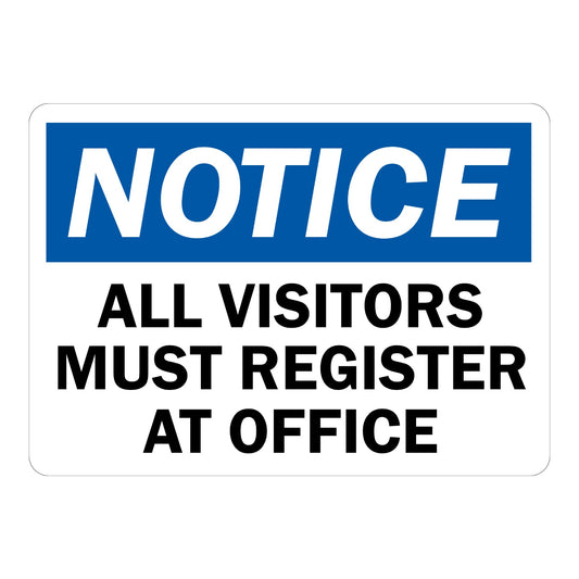 OSHA Notice: All Visitors Must Register at Office